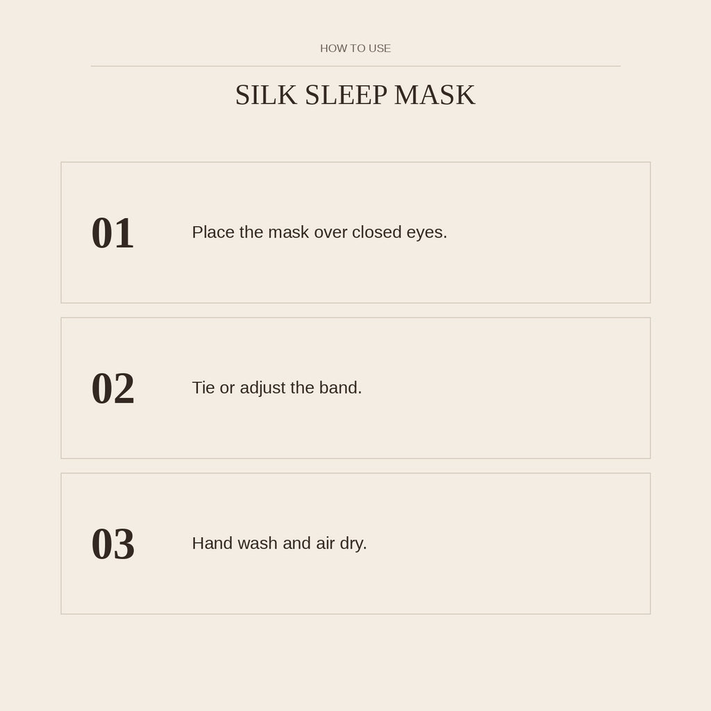 Silk Sleep Mask — how to use