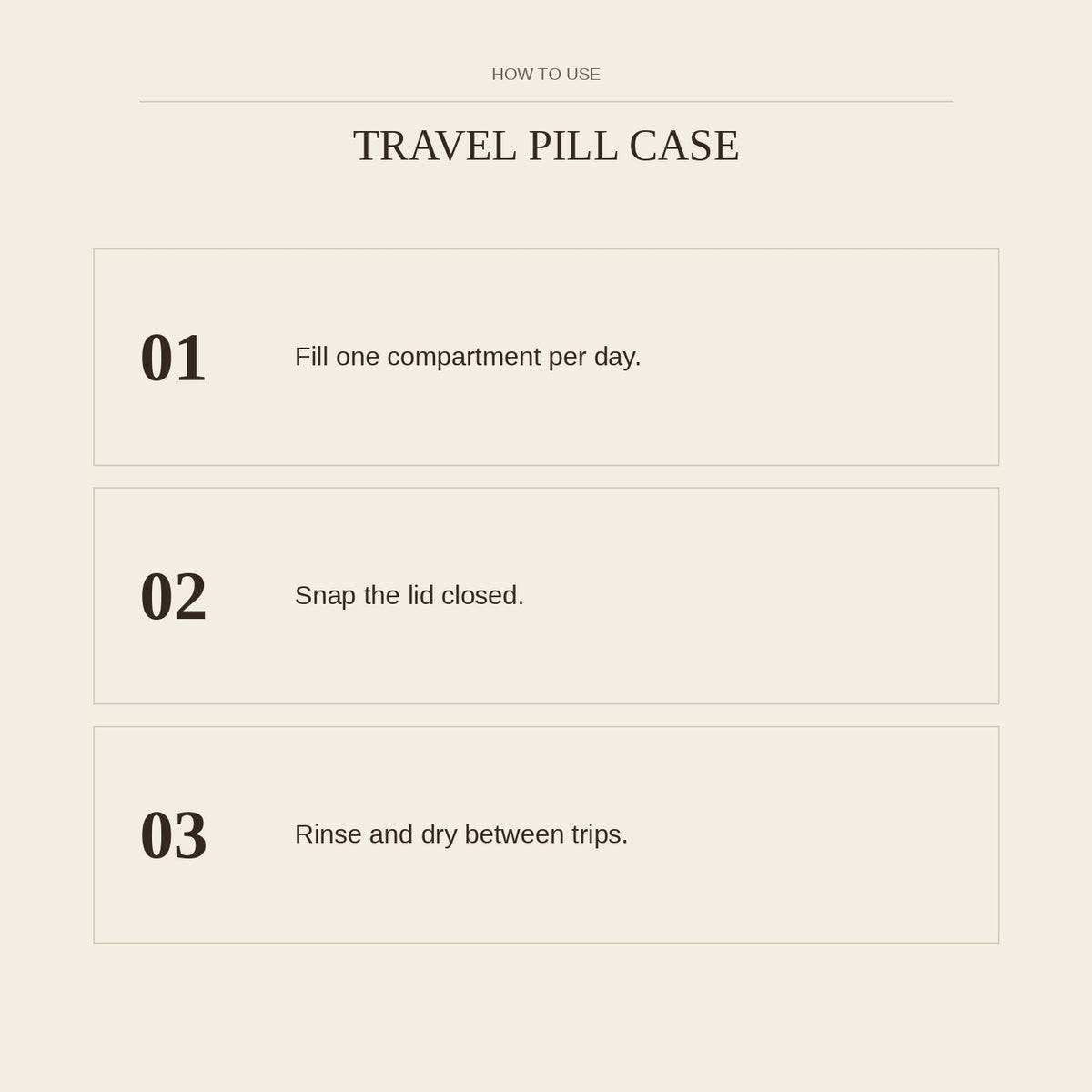 Travel Pill Case — how to use